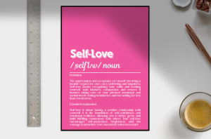 Декоративен Постер Self-Love
